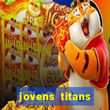 jovens titans cavando fortunas